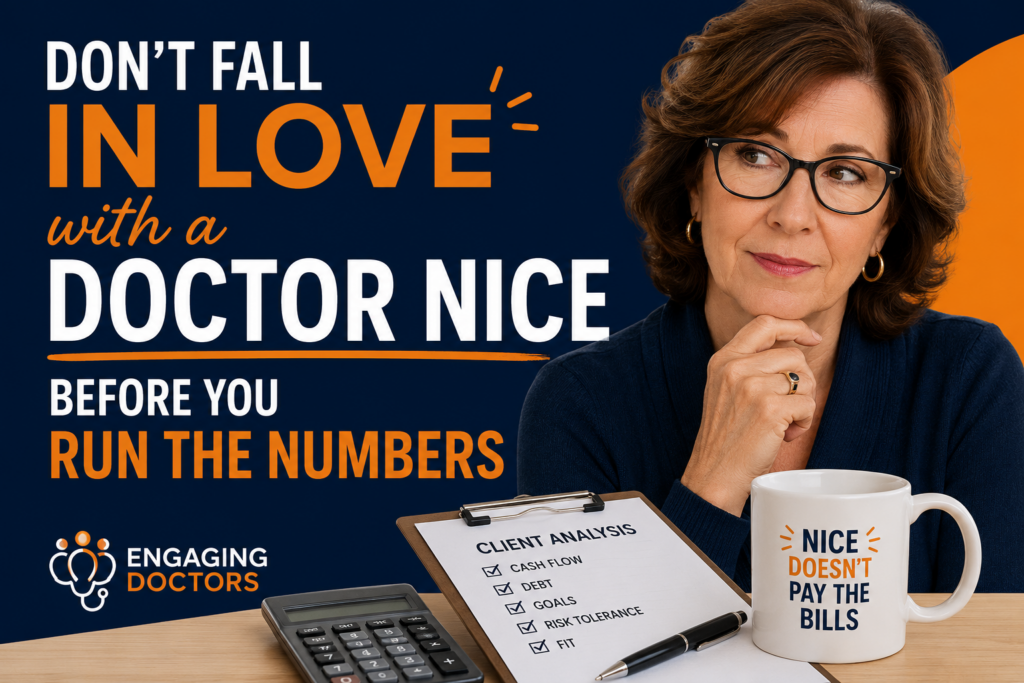 Don’t Fall in Love with a Physician Niche Until You Run the Numbers